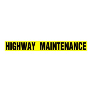 Highway Maintenance Sign